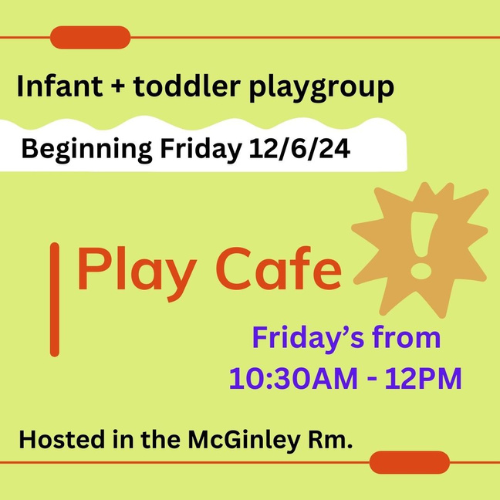 Infant + Toddler playgroup Beginning Friday 12/06/24 Play Cafe Friday's Form 10:30AM - 12:00PM Hosted in the Mcginley Room of the Antigo Public Library